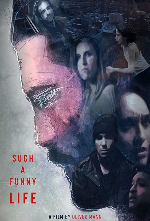 Постер к Such a Funny Life (2019)